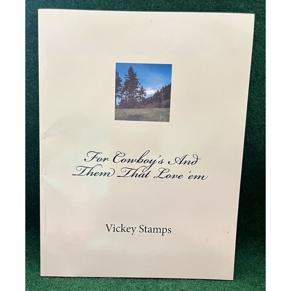 For Cowboys And Them That Love em Vickey Stamps Signed Paperback Western Poems
